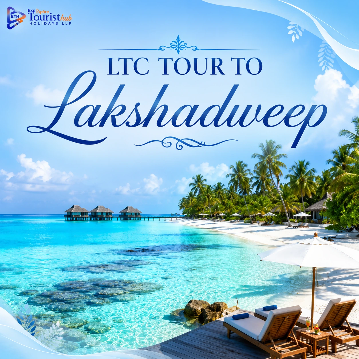 Lakshadweep LTC tour